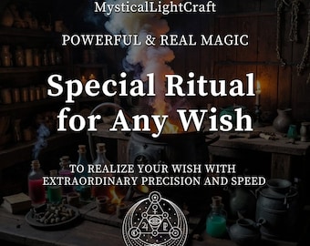 Special Ritual for Any Wish to organize group work for those who want it