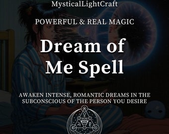 Dream of Me Spell: Romantic Desire Ritual