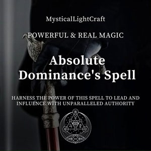 Absolute Dominance&#39;s Spell