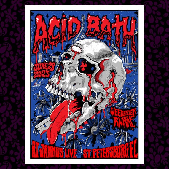 Acid Bath Poster Artist Proof by Jason Cooper for 2025 Tour St