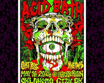 Acid Bath - Limited Edition Artist Proof Gig Poster