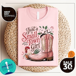 Just A Small Town Girl T-shirt | Country Girl Shirt | Country Music Gift | Young Woman Tee |  Christmas Shirt | Jesus Gift | Mom Shirt