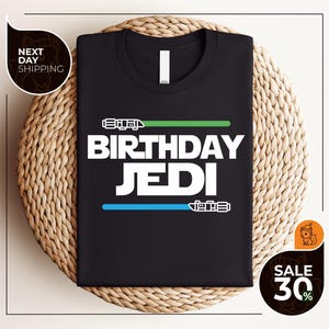 Birthday Jedi Shirt | Star Wars Birthday Shirt | Jedi Disney T-Shirt Disneyland Shirt | Kids Disney World Tee | Light Saber Shirt
