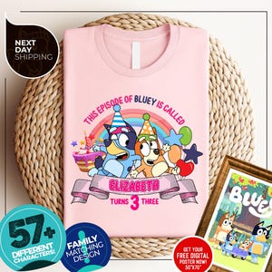 Custom Bluey Birthday Girl Shirt | Personalized Birthday Boy Shirt | Birthday Bluey Dog Shirt | Birthday Party Shirt | Family Matching Shirt