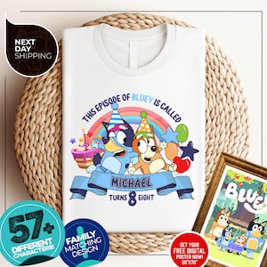 Custom Bluey Birthday Girl Shirt | Personalized Birthday Boy Shirt | Birthday Bluey Dog Shirt | Birthday Party Shirt | Family Matching Shirt