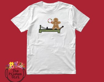Holiday Pilates T-shirt, Gingerbread Man Reformer, Gift for Instructor