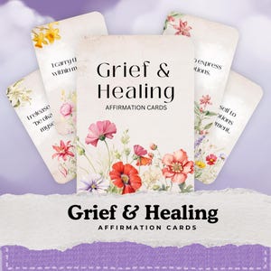 Tarjetas de afirmaciones para el duelo y la sanación, pérdida, estrategias de afrontamiento, estrategias de calma, afirmaciones diarias, pensamiento positivo, alivio de la ansiedad, flores