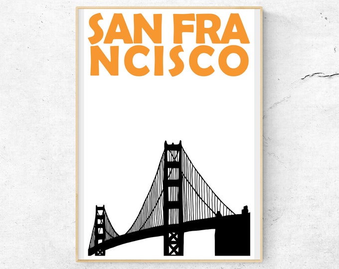 San Francisco Print, San Francisco Art, California Print, Golden Gate Bridge Print, San Francisco Poster, California Art, Wall Art, City Art