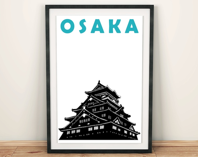 Osaka Print, Japanese Print, Osaka Poster, Japanese Art, Osaka Illustration, Osaka Art, Japanese Gift, Japan Print, Osaka Castle Print