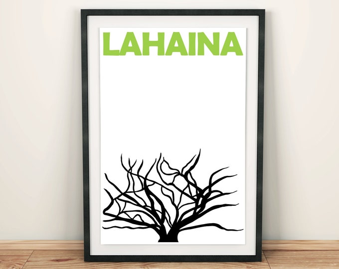 Lahaina Print, Lahaina Art, Lahaina Poster, Lahaina Hawaii Print, Maui Art, Hawaii Wall Art, Maui Print, Maui Hawaii Print, Lahaina Wall Art