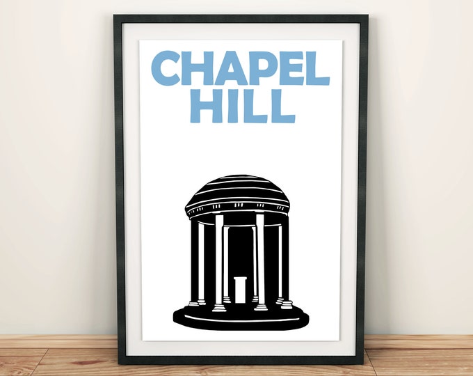 Chapel Hill Print, Chapel Hill NC, Housewarming Gift, Chapel Hill North Carolina, Chapel Hill Poster, Gift for Couples, Dorm Room Decor