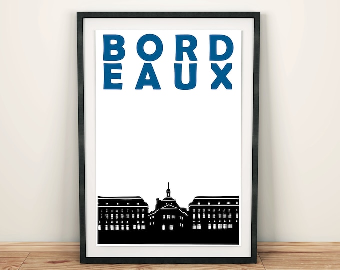 Bordeaux Print, Art Print France, City Print, French Gift, Bordeaux Poster, Bordeaux Art, French Art, French Poster, French City Print