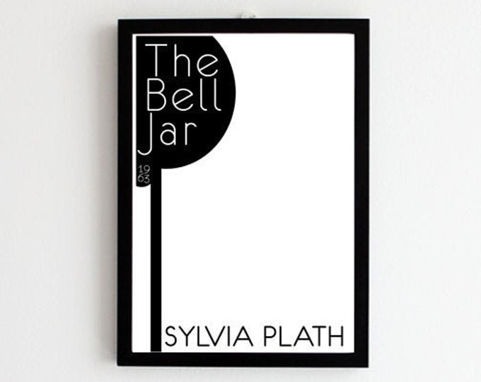Sylvia Plath Print, The Bell Jar Print, Sylvia Plath Poster, Sylvia Plath Art, The Bell Jar Art, The Bell Jar Poster, Literary Gift, Bookish