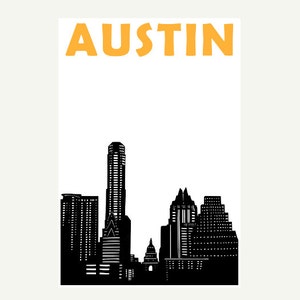 May include: Black and white silhouette of the Austin, Texas skyline with the word "AUSTIN" in orange at the top of the image.