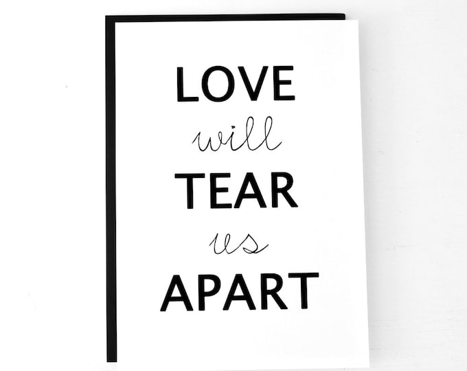 Joy Division Poster: Love Will Tear Us Apart Song Lyrics, Music Print, Joy Division Art, Best Friend Gift, Music Gift, Joy Division Gift