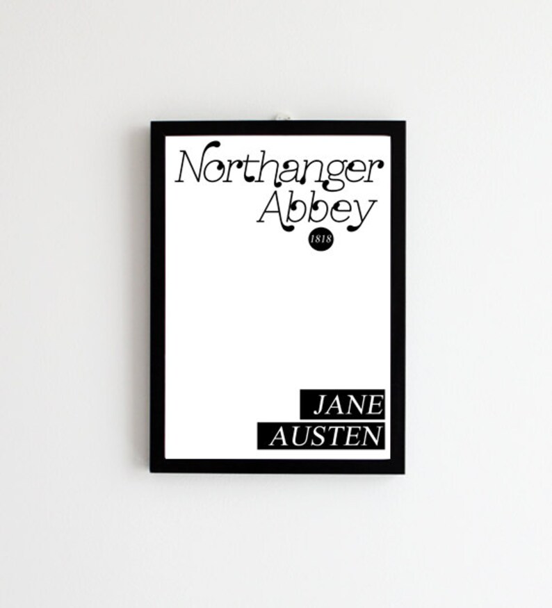 Peut inclure: Impression encadr&eacute;e en noir et blanc du titre du livre "Northanger Abbey" de Jane Austen. Le titre est dans une police de caract&egrave;res stylis&eacute;e et l'ann&eacute;e 1818 est imprim&eacute;e en dessous.