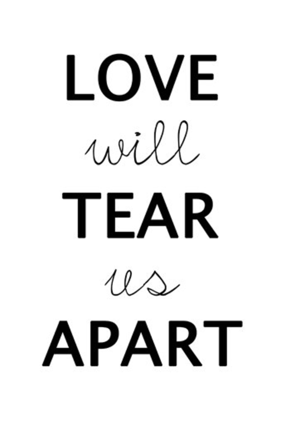 Joy Division Poster Love Will Tear Us Apart Song Lyrics Etsy