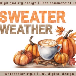 Sweater Weather png, Cozy Season png, Coffee Weather png, Fall png Trendy, Fall Time Designs, Retro Fall png, Fall Vibes png, Fall Design