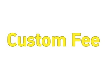 Custom Fee,Rush Order,Shipping Upgrade