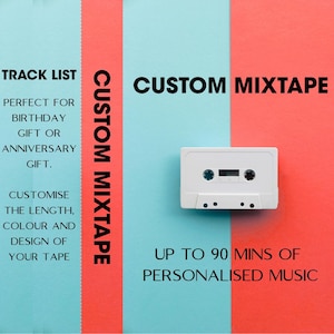 Custom Mixtape - Birthday / Anniversary Gift
