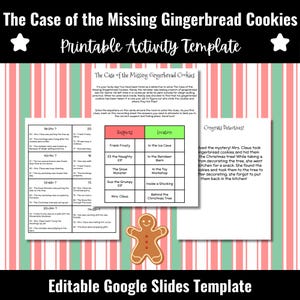 Può includere: Un modello di attività stampabile intitolato "The Case of the Missing Gingerbread Cookies". Il design presenta uno sfondo a righe rosse e verdi festivo con testo e illustrazioni. Include un omino di pan di zenzero e un modello Google Slides modificabile.