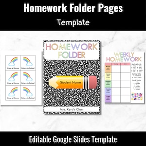 May include: A template for homework folder pages with the text "Homework Folder Pages Template." The design includes a composition notebook-style cover with a pencil graphic and the words "Student Name." Additional pages include a weekly homework chart and rainbow graphics.