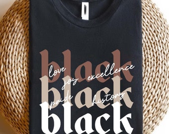 Black Love Excellence Joy Pride History Shirt,Black History Shirt,Black History Month Human Rights Shirt,Black Lives Matter Equality Shirt,