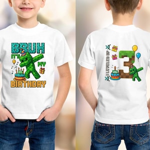 Bruh It&#39;s My Birthday Shirt,Custom Bday Boy Gil Shirt,Game Character Bday Shirt,My Birthday Shirt,Birthday Gift Shirt,Gamer Birthday Shirt,