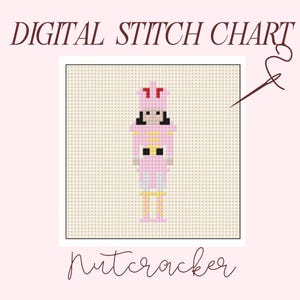 Puede incluir: Un patrón de punto de cruz digital que presenta un muñeco Cascanueces rosa y amarillo. El patrón se muestra sobre un fondo beige con el texto "DIGITAL STITCH CHART" y "Nutcracker" debajo de la imagen.