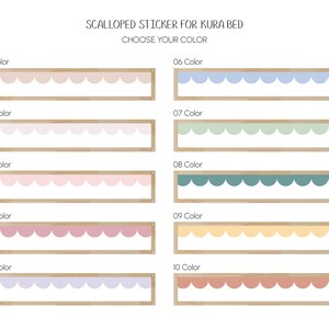 May include: A selection of ten scalloped stickers for a Kura bed, each with a different color. The colors include shades of beige, pink, purple, blue, green, and yellow. The text "SCALLOPED STICKER FOR KURA BED CHOOSE YOUR COLOR" is at the top.