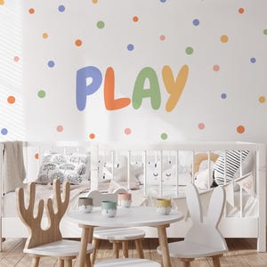 PLAY Wall Decals with Colorful Dots, Removable Fabric Stickers for Kids Playroom, Multicolor Nursery Wall Decor, Fun Toddler Wall Art