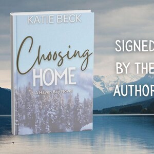 Choosing Home signed copy