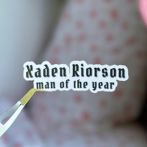 Xaden Riorson Man Of The Year Kindle Sticker Laptop Sticker, Dark Romance, Book Lover, Bookish, Fourth Wing, Iron Flame, The Empyrean Series