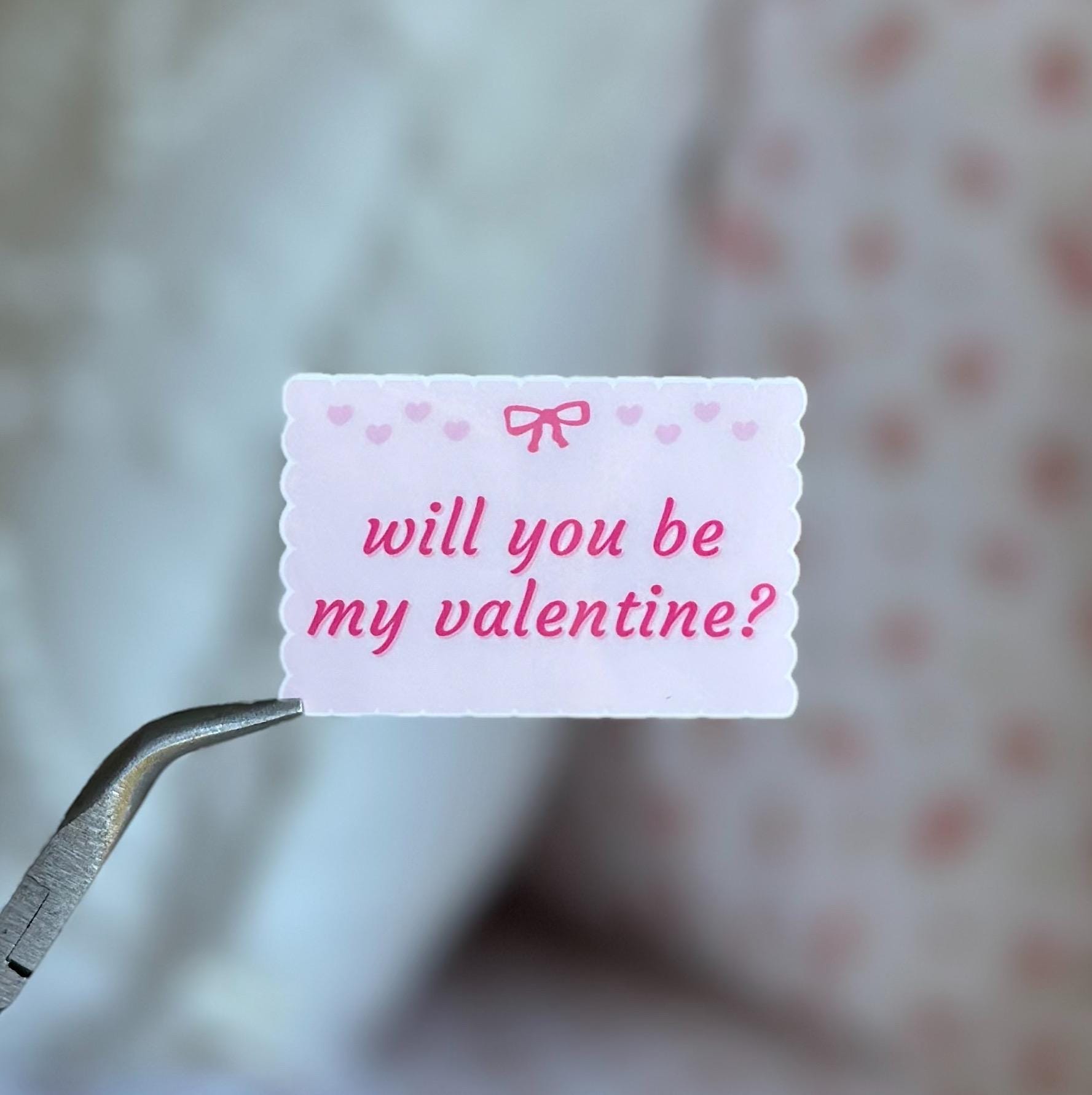 Will You Be My Valentine Sticker - book lover, kindle sticker, self love, love letter, valentine’s day