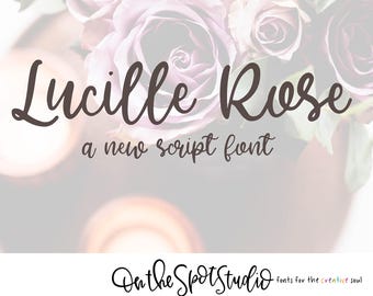 LUCILLE ROSE / whimsical font / script font / handlettered font / OTSS / bounce script / calligraphy / handwriting