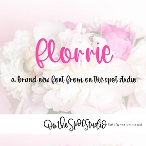FLORRIE / whimsical font / script font / handlettered font / OTSS / bounce script / calligraphy / handwriting
