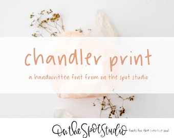 May include: A handwritten font called "chandler print" from On the Spot Studio, a company that creates fonts for the creative soul.