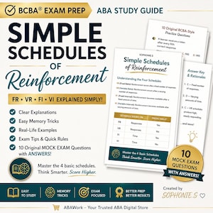 May include: A BCBA exam prep study guide featuring simple schedules of reinforcement. The document includes clear explanations, memory tricks, real-life examples, exam tips, and 10 original mock exam questions with answers. The text is black and gold.