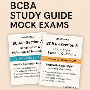 May include: Two study guides titled "BCBA Study Guide Mock Exams" are displayed. The guides, labeled "BCBA - Section A" and "BCBA - Section B," feature study plans and practice questions. The text includes "Behaviorism & Philosophical Foundations" and "Exam-Style Scenario Questions."