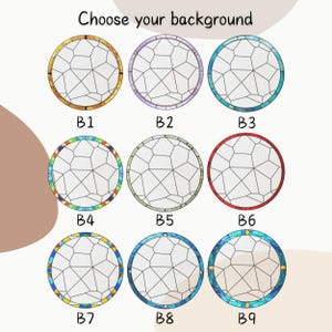 May include: Nine circular stained glass designs with different colored borders and backgrounds. The text "Choose your background" is at the top. Each design is labeled with a "B" followed by a number from 1 to 9.