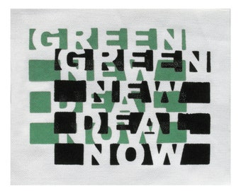 Green New Deal Patch / Overlay Art Print / Climate Action / Political Patch / Environmentalism / Cloth Fabric / Punk Patch / Protest Resist