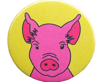 Pig Button Pin Badge / 2.25" Pin Back for Bags Accessories Pinback Buttons / Farm Animal Pet / Vegan Love / Small Gift / Cool Gifts Under 5