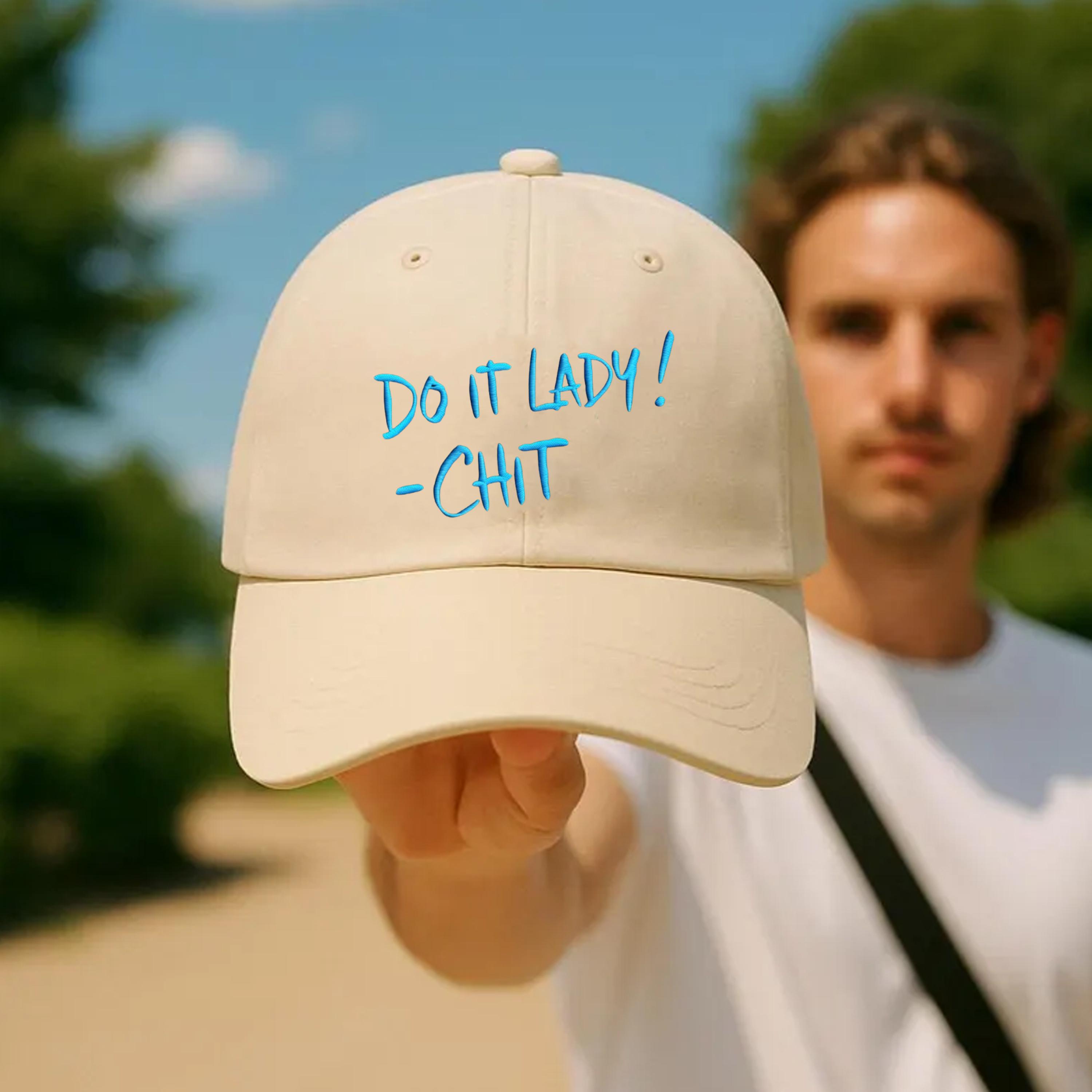 Custom Embroidered Chit “do It Lady” Hat – Funny Empowerment Cap ...