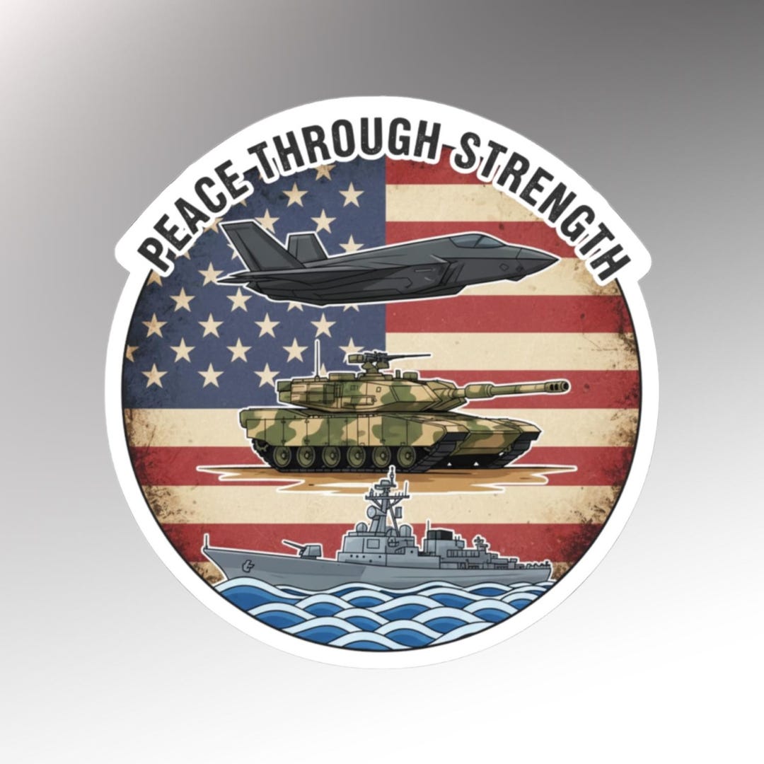 Peace Strength Peace Through Strength Military Sticker - Etsy