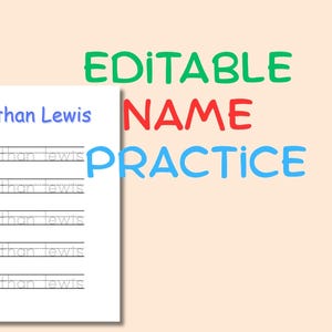 Puede incluir: Una hoja de papel blanca con el nombre "Ethan Lewis" en azul en la parte superior. Debajo hay líneas para practicar el nombre. Las palabras "EDITABLE NAME PRACTICE" están escritas en verde, rojo y azul.