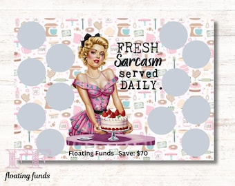 Fresh Sarcasm Served Daily Scratch Off - Savings Challenge - Cash Stuffing - Scratch Off Savings Challenge - low income