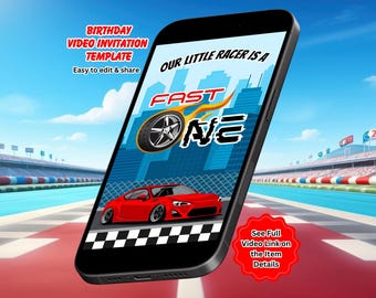 May include: A smartphone displaying a birthday video invitation template with the text "OUR LITTLE RACER IS A FAST ONE". The screen features a red sports car, a tire with flames, a city skyline, and a checkered flag pattern at the bottom.