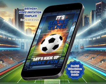 Soccer Birthday Video Invitation, Soccer Theme Party, Football Invite, Editable Canva Template (Instant Download)