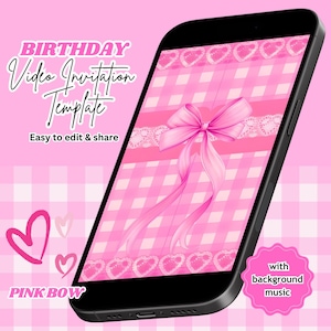 Pink Bow Birthday Video Invitation: Coquette Party, Bow Invite, Editable Canva Template (Digital Download)