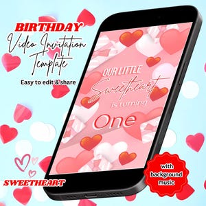 Sweetheart Birthday, Video Invitation, Sweetheart Invitation, Sweet One Invitation, Valentine Baby, Little Sweetheart, Sweetheart baby girl
